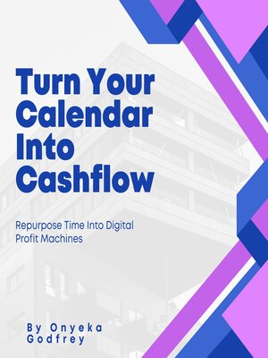 cover image of Turn Your Calendar Into Cashflow